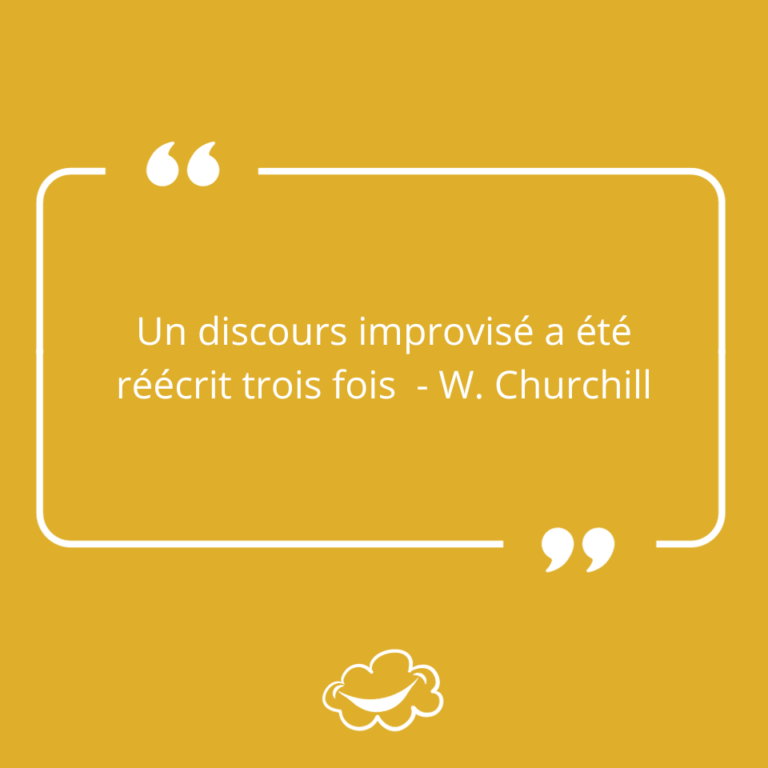 Un discours improvisé a été réécrit trois fois - W.Churchill