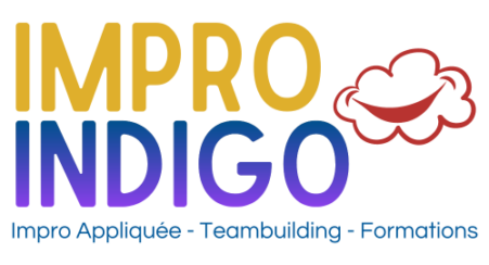 Impro Indigo - Impro Appliquée - Teambuilding - Formations
